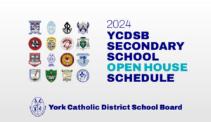 2024 YCDSB Secondary School Open House Schedule