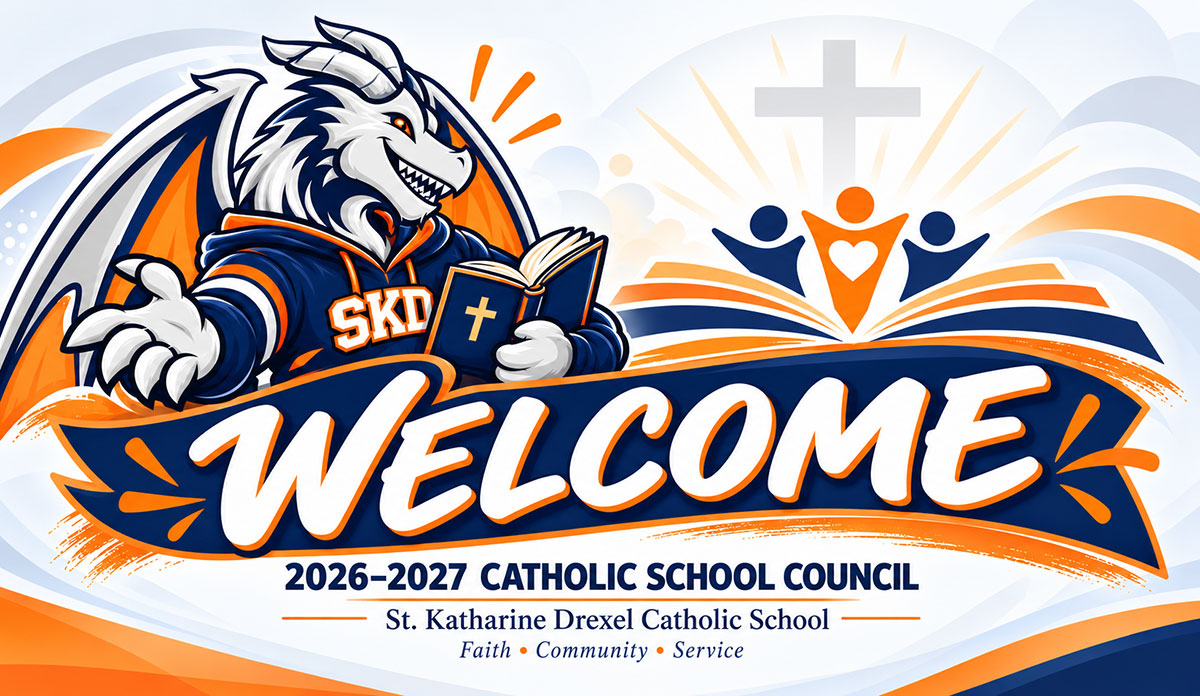 Welcome to the 2026–2027 St. Katharine Drexel Catholic School Council